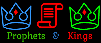 Prophets & Kings